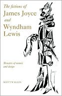 The Fictions of James Joyce and Wyndham Lewis: Monsters of Nature and Design
