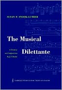 The Musical Dilettante: A Treatise on Composition by J. F. Daube