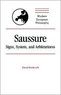 download Saussure : Signs, System and Arbitrariness book