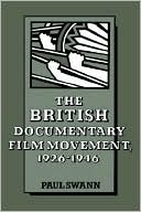 The British Documentary Film Movement, 1926-1946