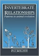 Invertebrate Relationships: Patterns in Animal Evolution