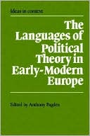 The Languages of Political Theory in Early-Modern Europe