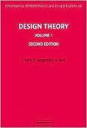 Design Theory, Volume 1