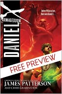 Armageddon (Daniel X Series #5) - FREE PREVIEW EDITION (The First 9 Chapters) by James Patterson: NOOK Book Cover