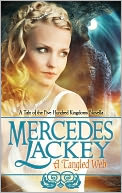 A Tangled Web by Mercedes Lackey: NOOK Book Cover