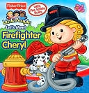 Fisher Price Let's Meet Firefighter Cheryl
