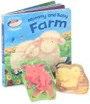 Mommy and Baby: Farm