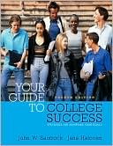 Advantage Series: Your Guide to College Success: Strategies for Achieving Your Goals