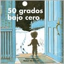 50 grados bajo cero