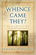 Whence Came They?: Israel, Britain and the Restoration