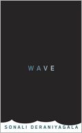 Wave by Sonali Deraniyagala: Book Cover