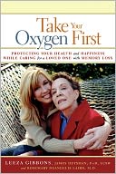 Take Your Oxygen First by Leeza Gibbons: NOOK Book Cover