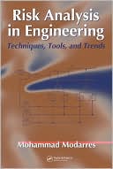 Risk Analysis in Engineering: Techniques, Tools, and Trends