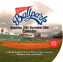2008 Take Me Out To The Ballpark Wall Calendar