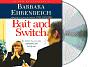 Bait and Switch: The (Futile) Pursuit of the American Dream