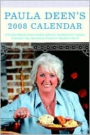 2008 Paula Deen's Engagement Calendar
