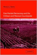 download Free Market Democracy and the Chilean and Mexican Countryside book