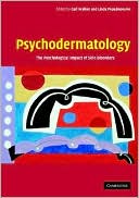 Psychodermatology: The Psychological Impact of Skin Disorders