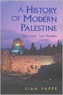 A History of Modern Palestine: One Land, Two Peoples