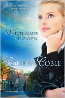 A Match Made in Heaven by Colleen Coble: NOOK Book Cover