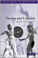 Troilus and Cressida (Shakespeare in Production Series)