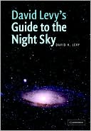 David Levy's Guide to the Night Sky