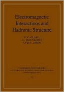 Electromagnetic Interactions and Hadronic Structure