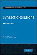 Syntactic Relations: A Critical Survey