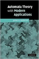 Automata Theory with Modern Applications