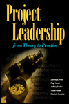 Project Leadership: From Theory to Practice