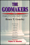 Godmakers: A Legacy of the Southern Baptist Convention?
