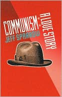 Communism: A Love Story
