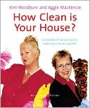 How Clean Is Your House? by Kim Woodburn: Book Cover