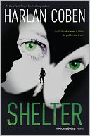 Shelter (Mickey Bolitar Series #1) by Harlan Coben: NOOK Book Cover