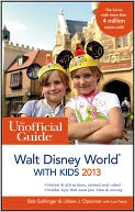 The Unofficial Guide to Walt Disney World with Kids 2013 by Bob Sehlinger: NOOK Book Cover