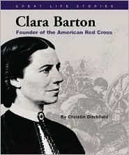 Clara Barton by Christin Ditchfield: Book Cover
