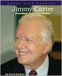 Jimmy Carter: President and Peacemaker