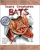 Bats(Scary Creatures Series)