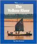 The Yellow River (Watts Library Series)