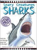 Sharks (Scary Creatures Series)