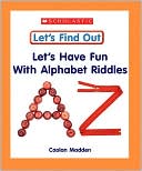 Let's Have Fun with Alphabet Riddles