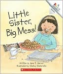 Little Sister, Big Mess!