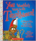 You Wouldn't Want to Be Tutankhamen!: A Mummy Who Really Got Meddled with