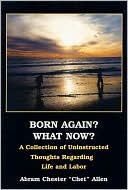 Born Again? What Now?
