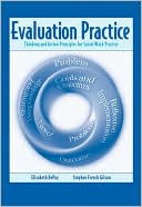 download Evaluation Practice : Thinking and Action Principles for Social Work Practice book