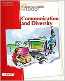 Communication 2000: Communication and Diversity (with Learner Guide)