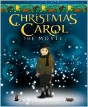 Christmas Carol: The Movie