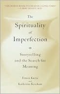 The Spirituality of Imperfection