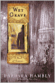 Wet Grave (Benjamin January Series #6)