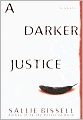 A Darker Justice